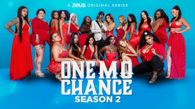 One Mo' Chance: Season 2