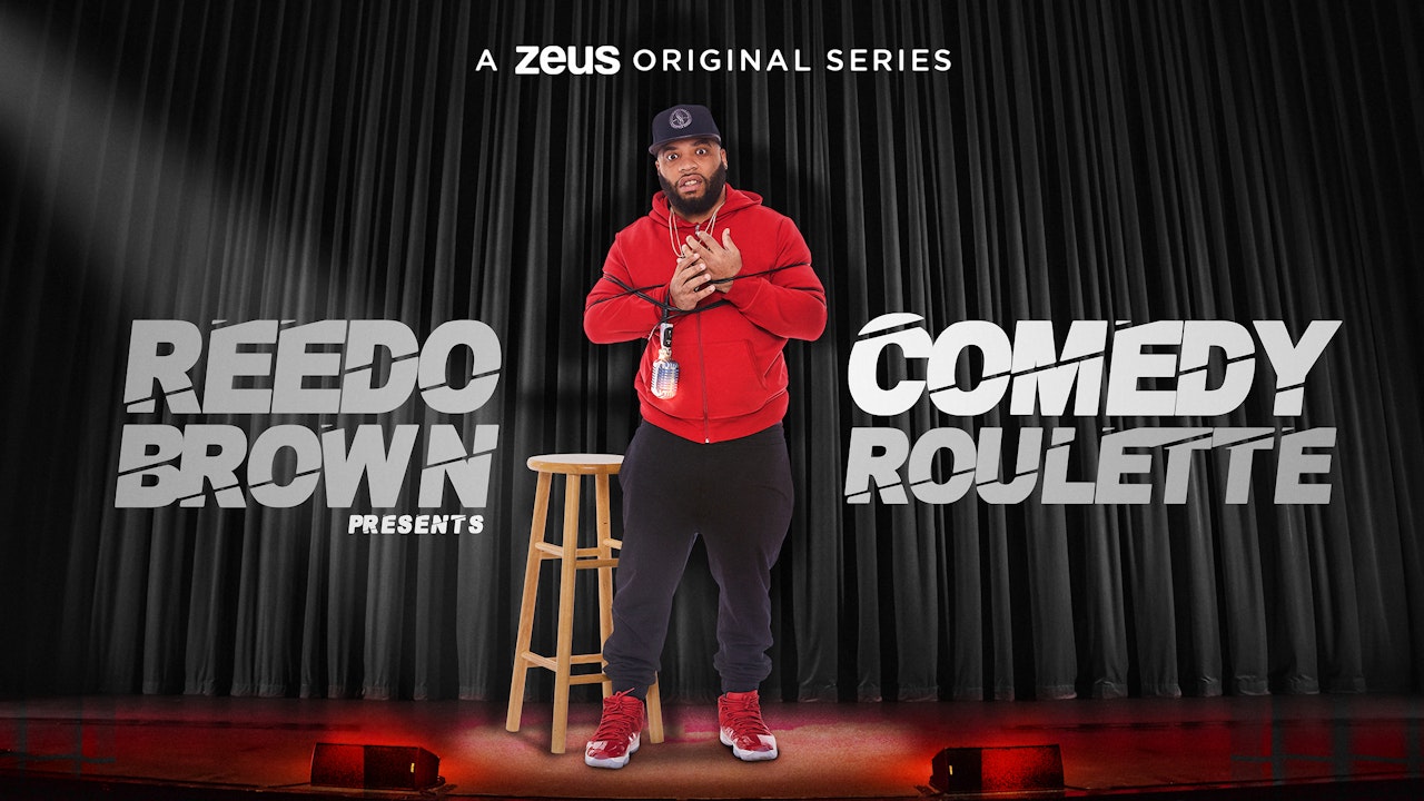 Reedo Brown Presents: Comedy Roulette
