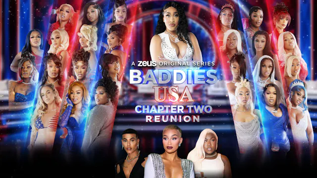 Baddies USA: Chapter Two Reunion