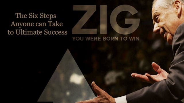 Zig: You Were Born to Win (Main Movie)