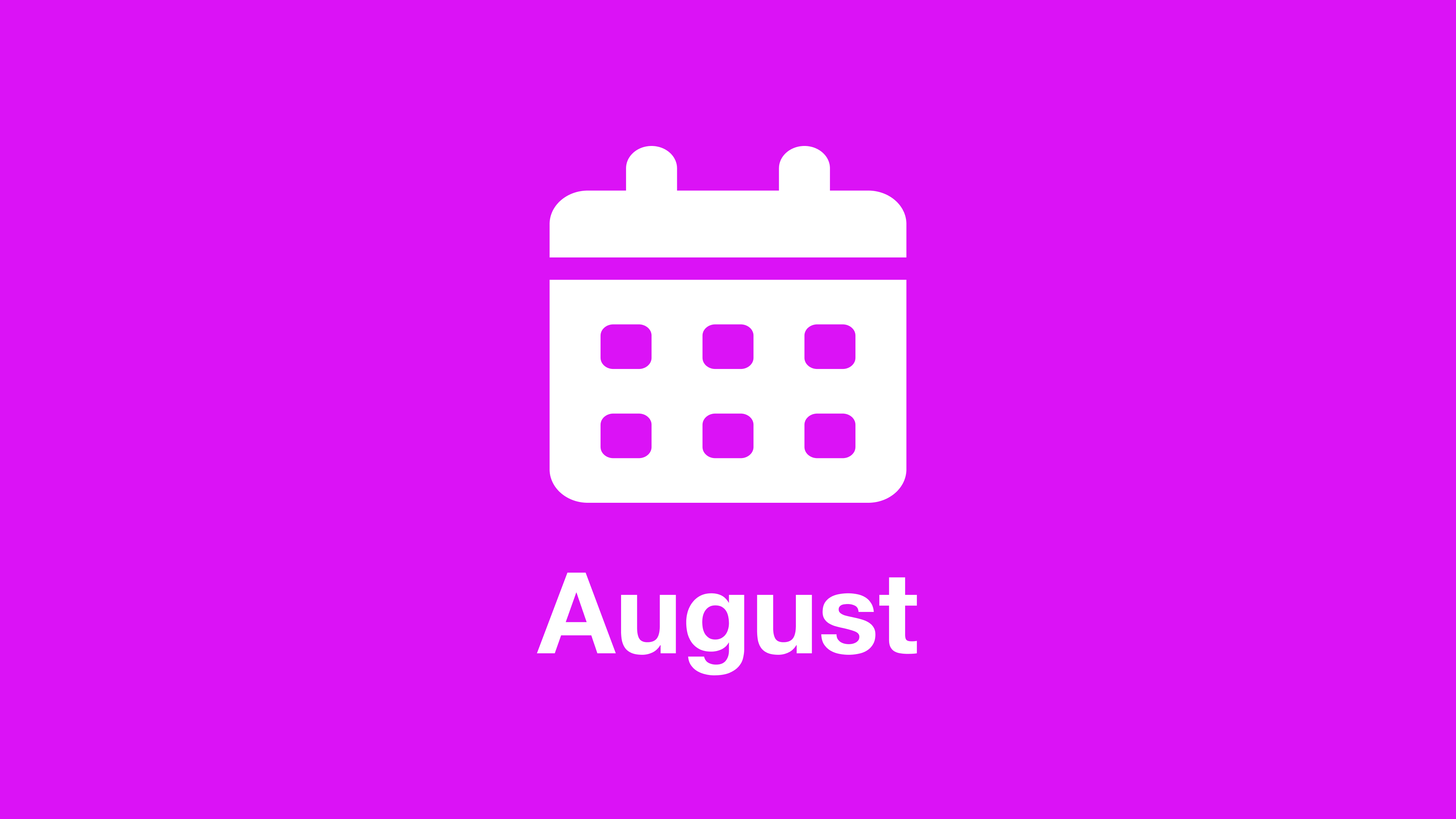 August