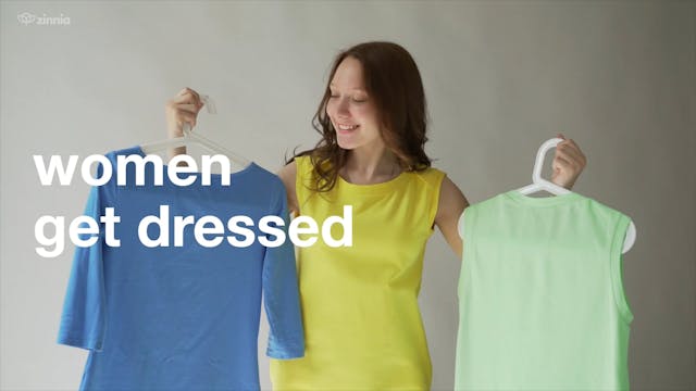 Women Get Dressed