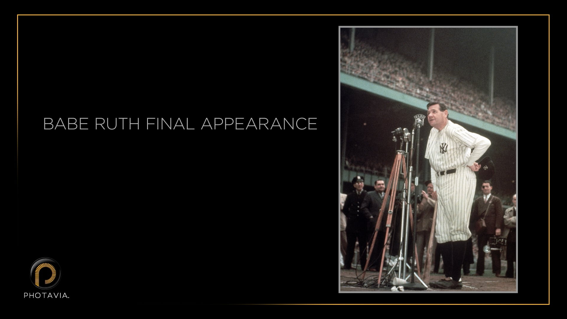 53369287_Babe Ruth Final Appearance_7-2017