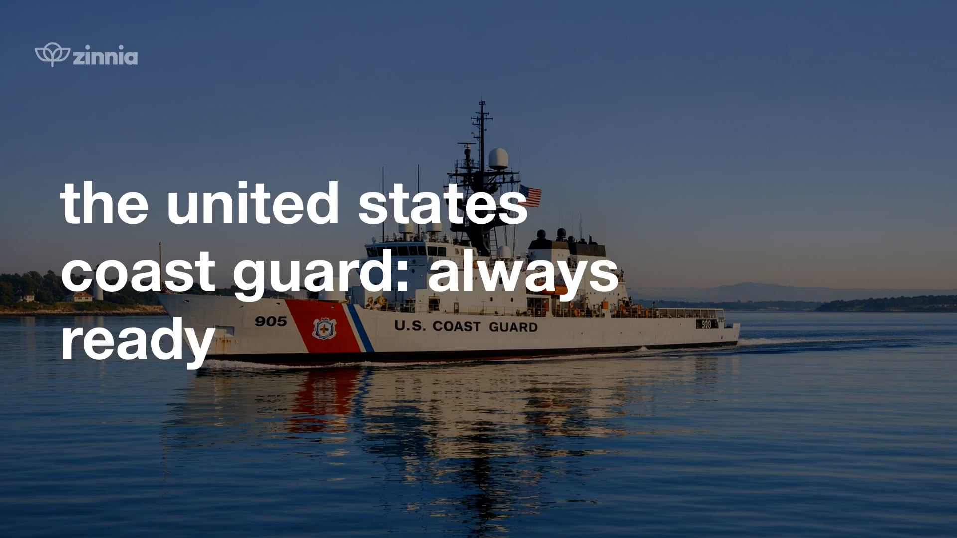 The United States Coast Guard Always Ready