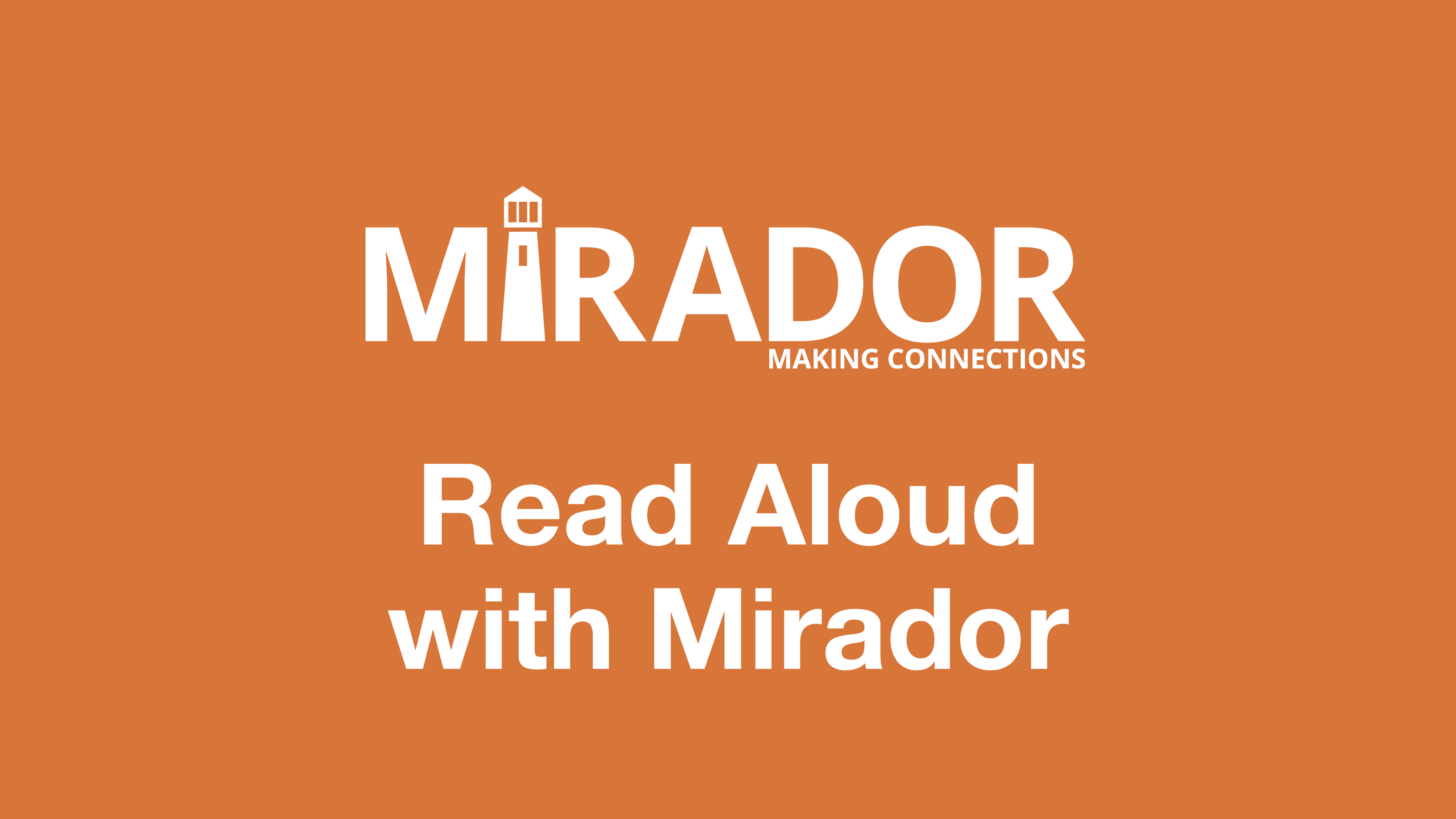 Read Aloud with Mirador