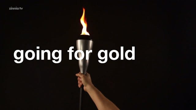 Going for Gold