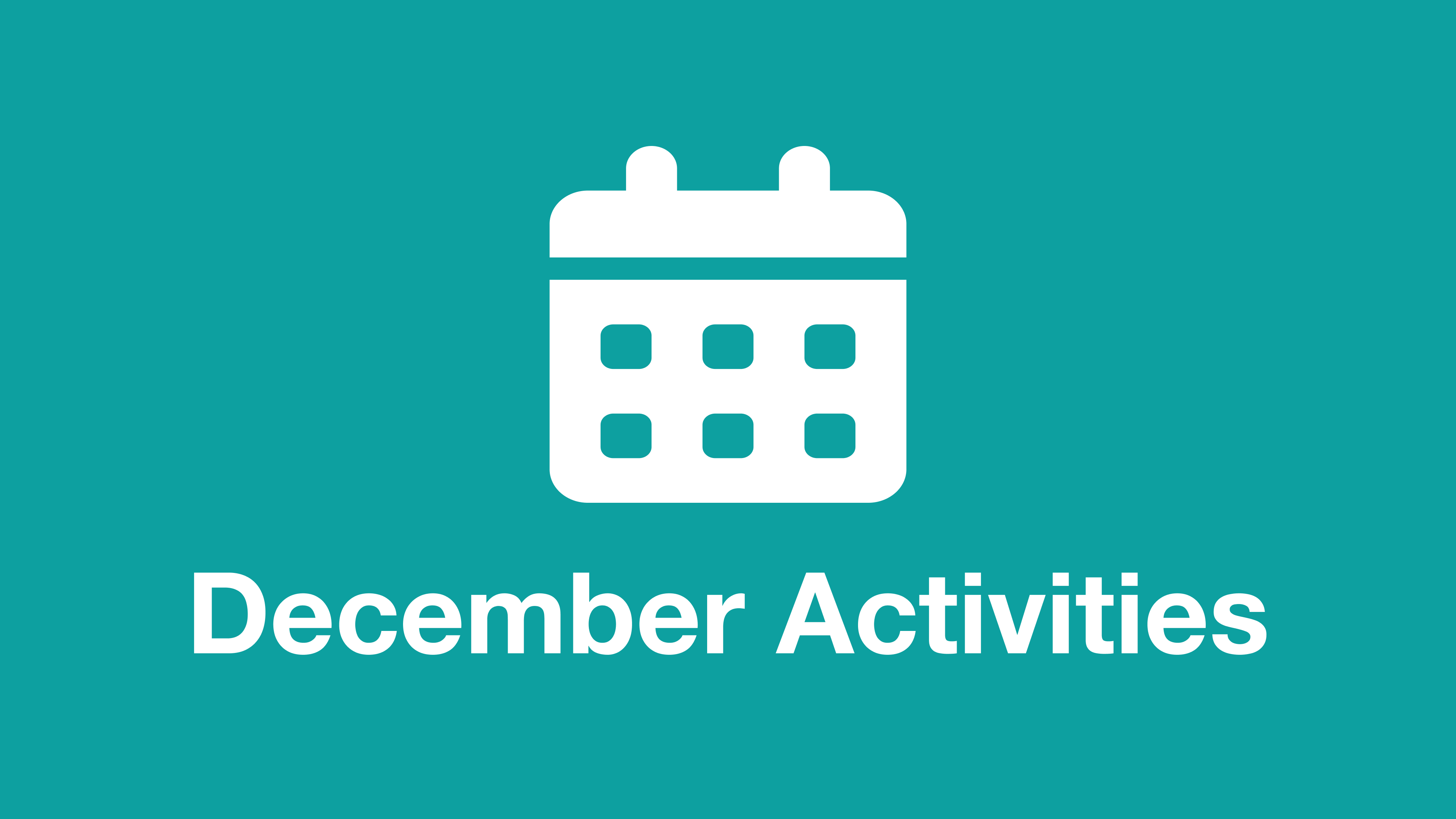 December Activities