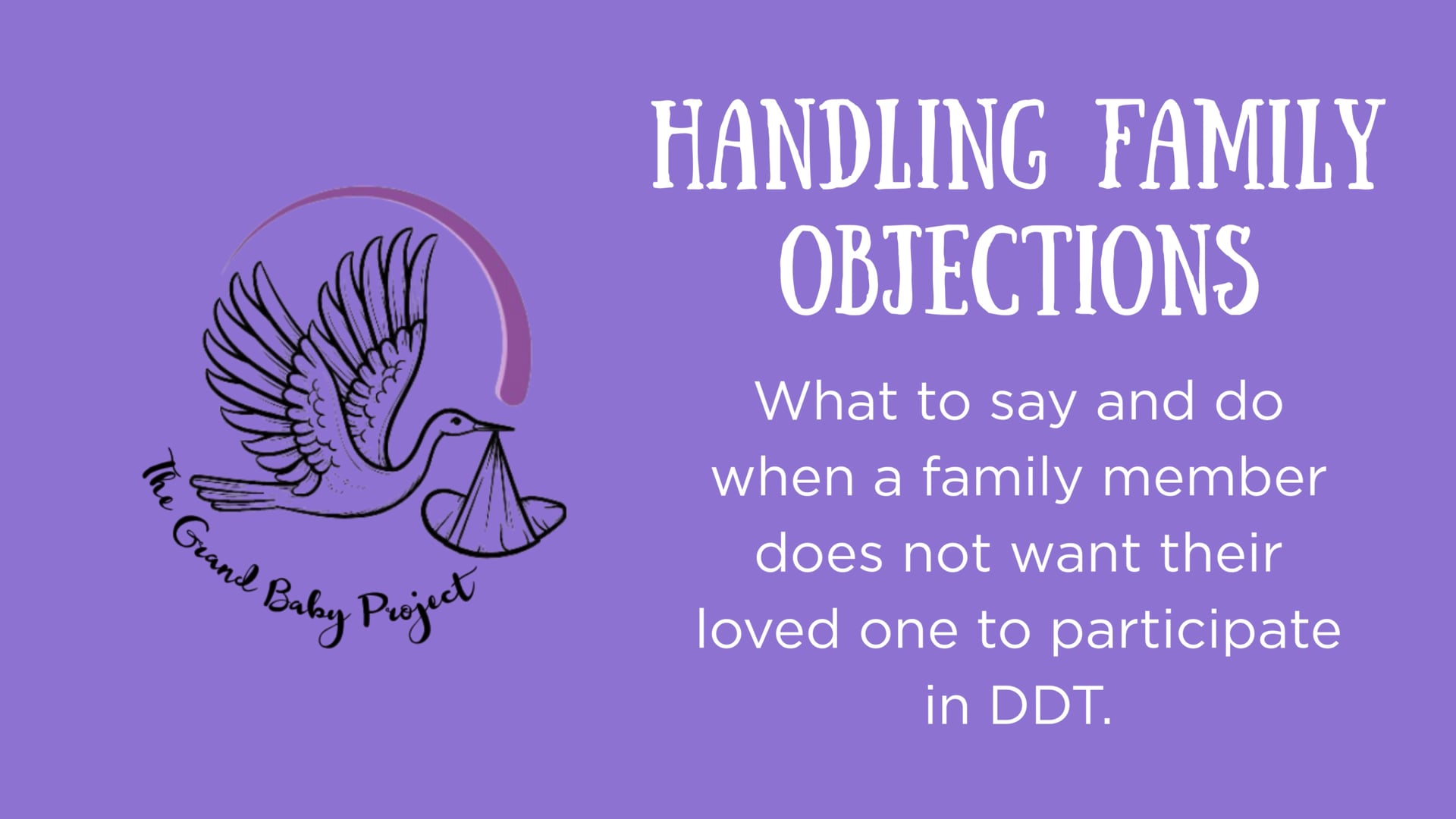 Family Objections