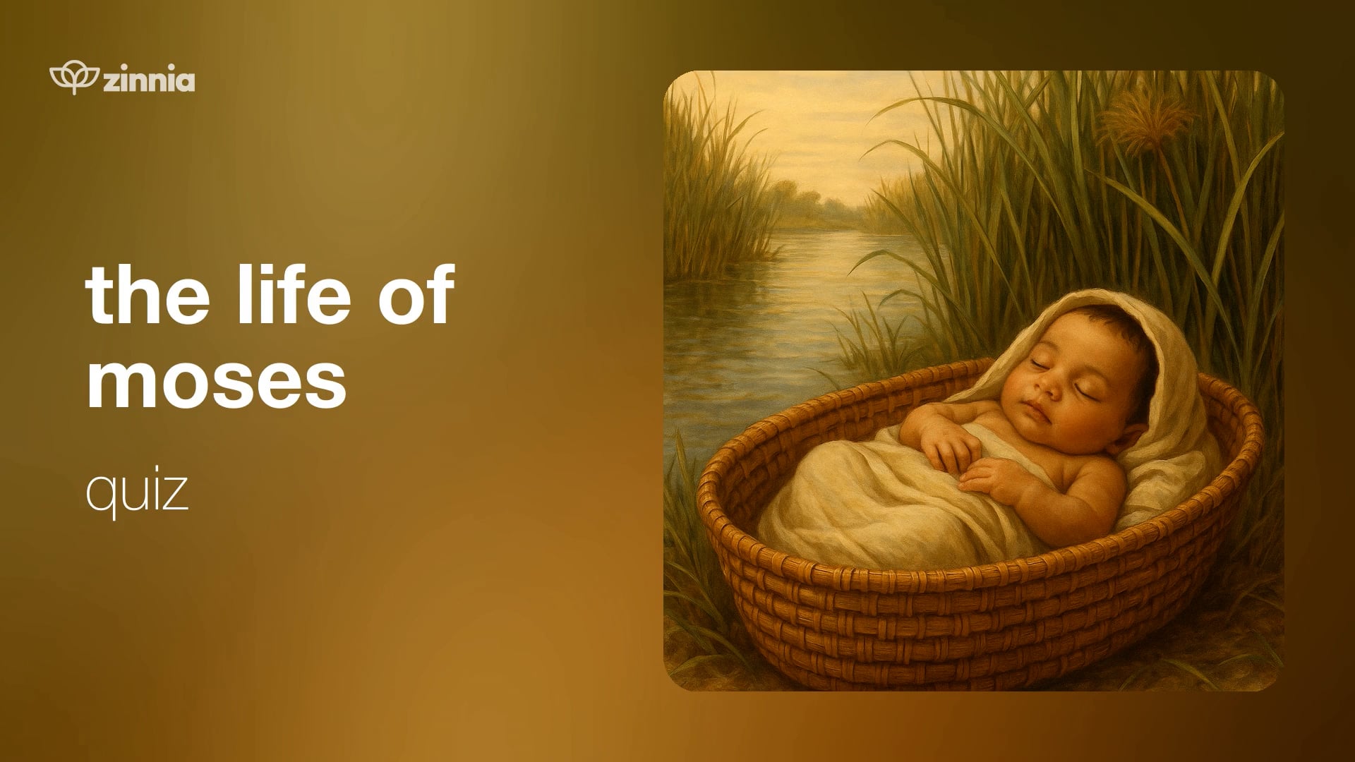 The Life of Moses Quiz