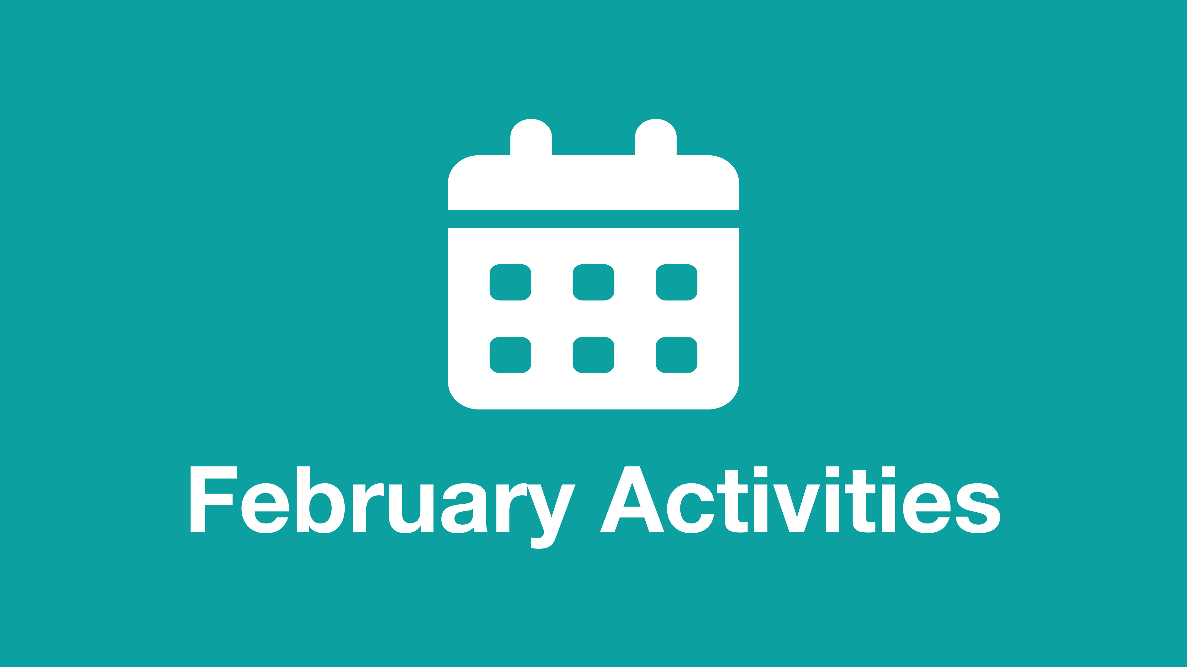 February Activities