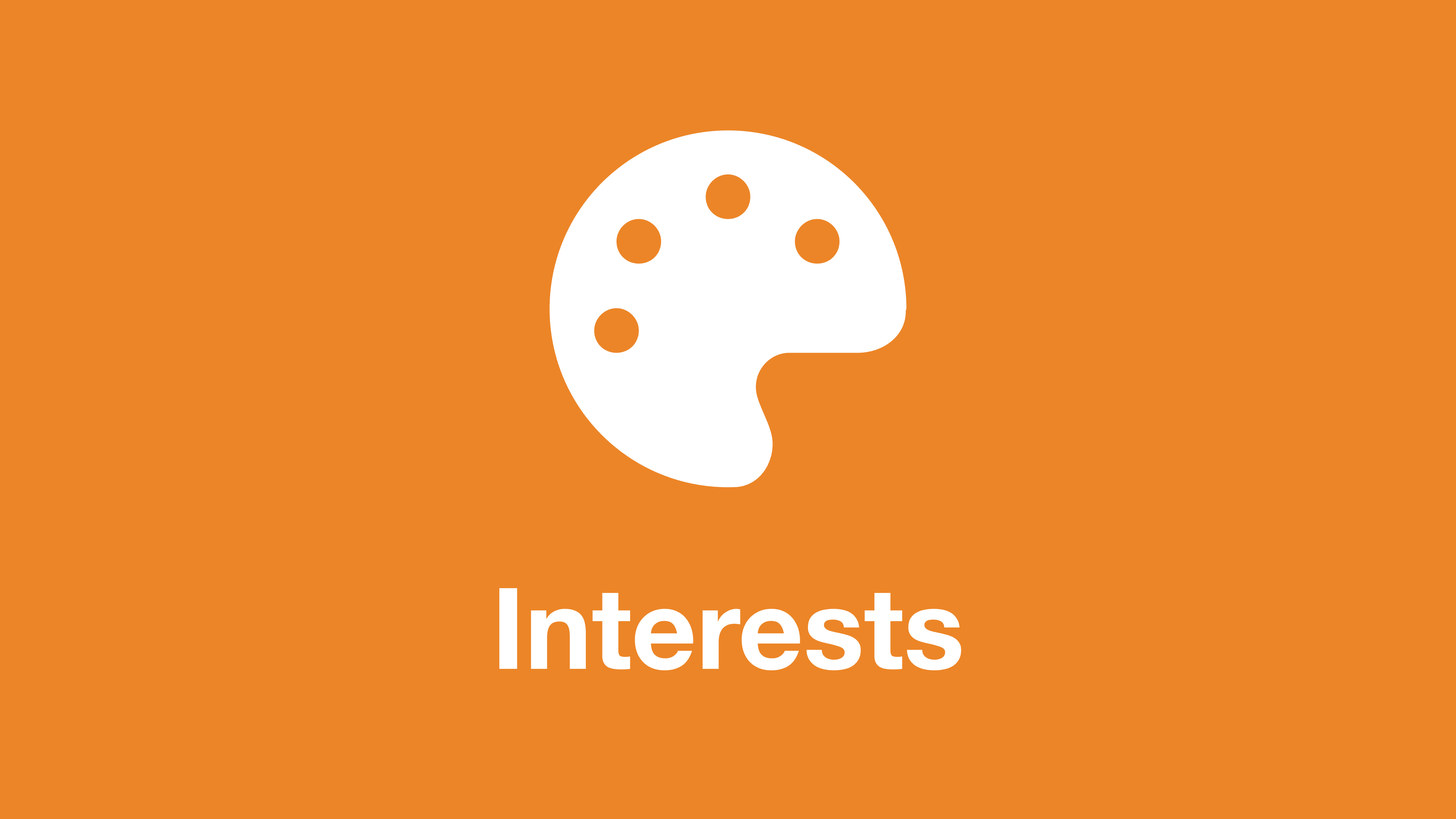 Interests