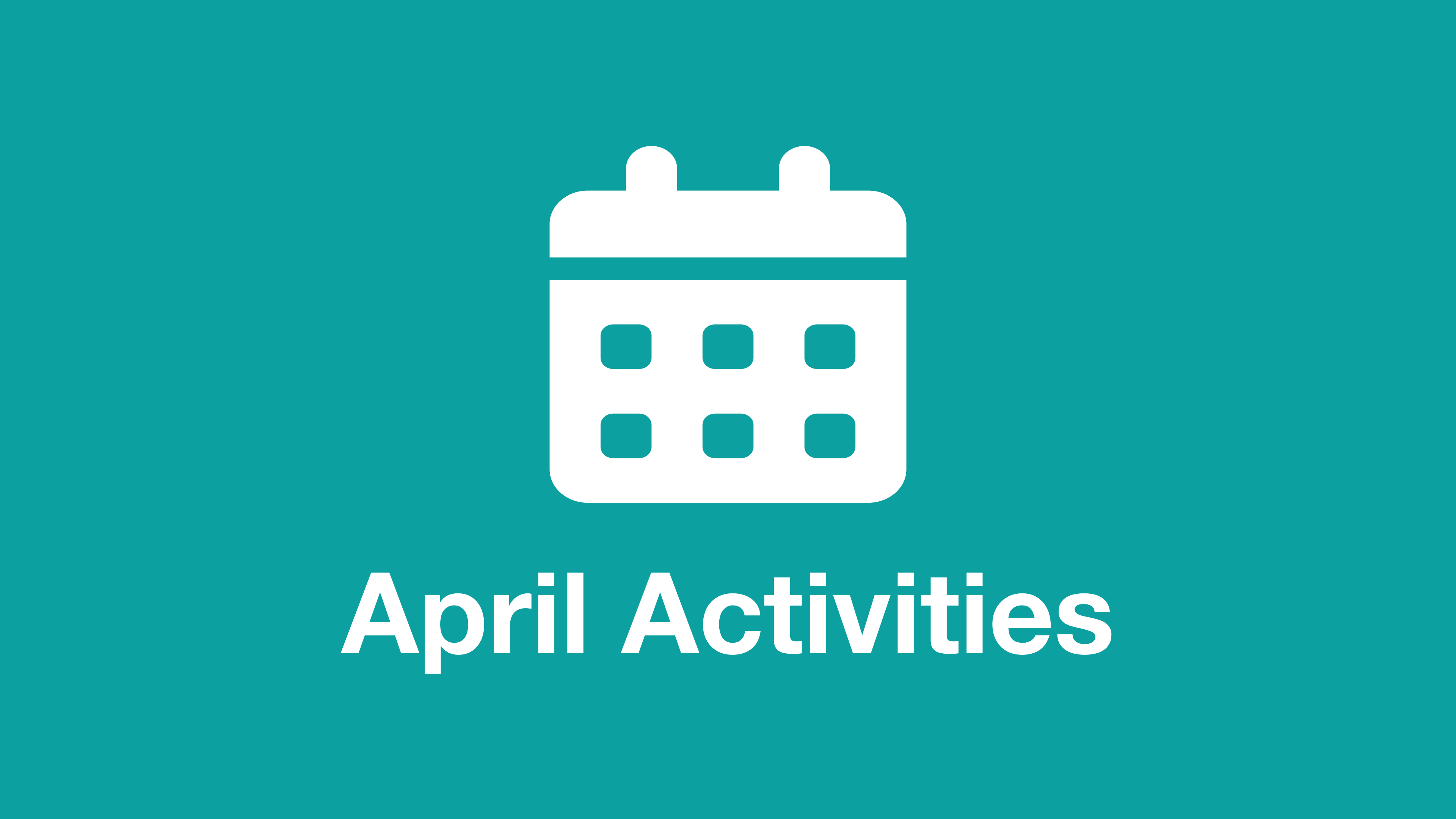 April Activities