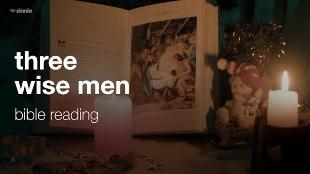 Christmas Bible Reading - Three Wise Men