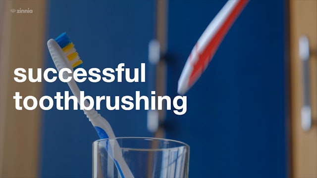 Successful Toothbrushing