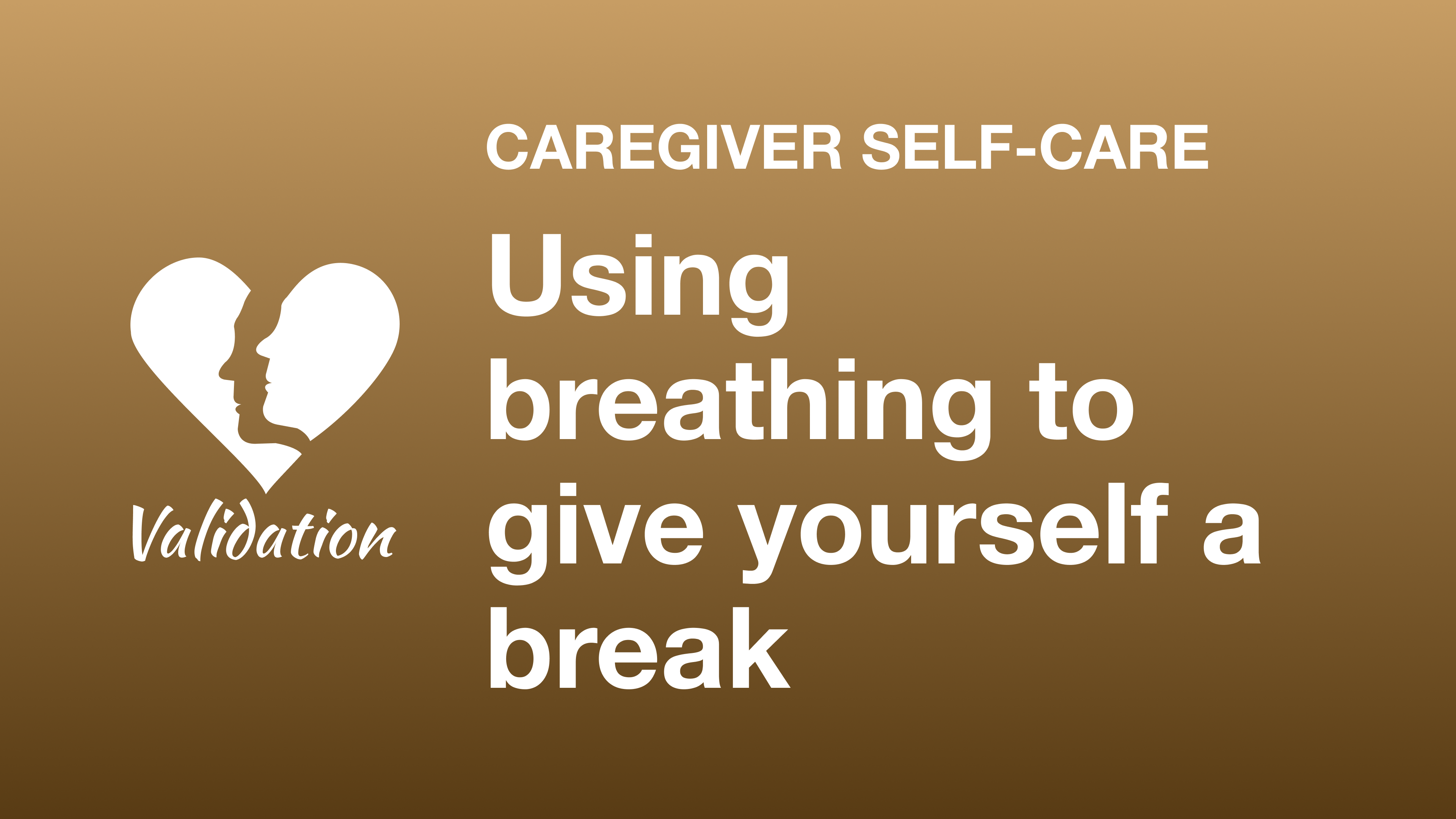 Using breathing to give yourself a break