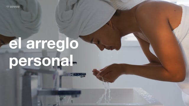El Arreglo Personal - Personal Grooming