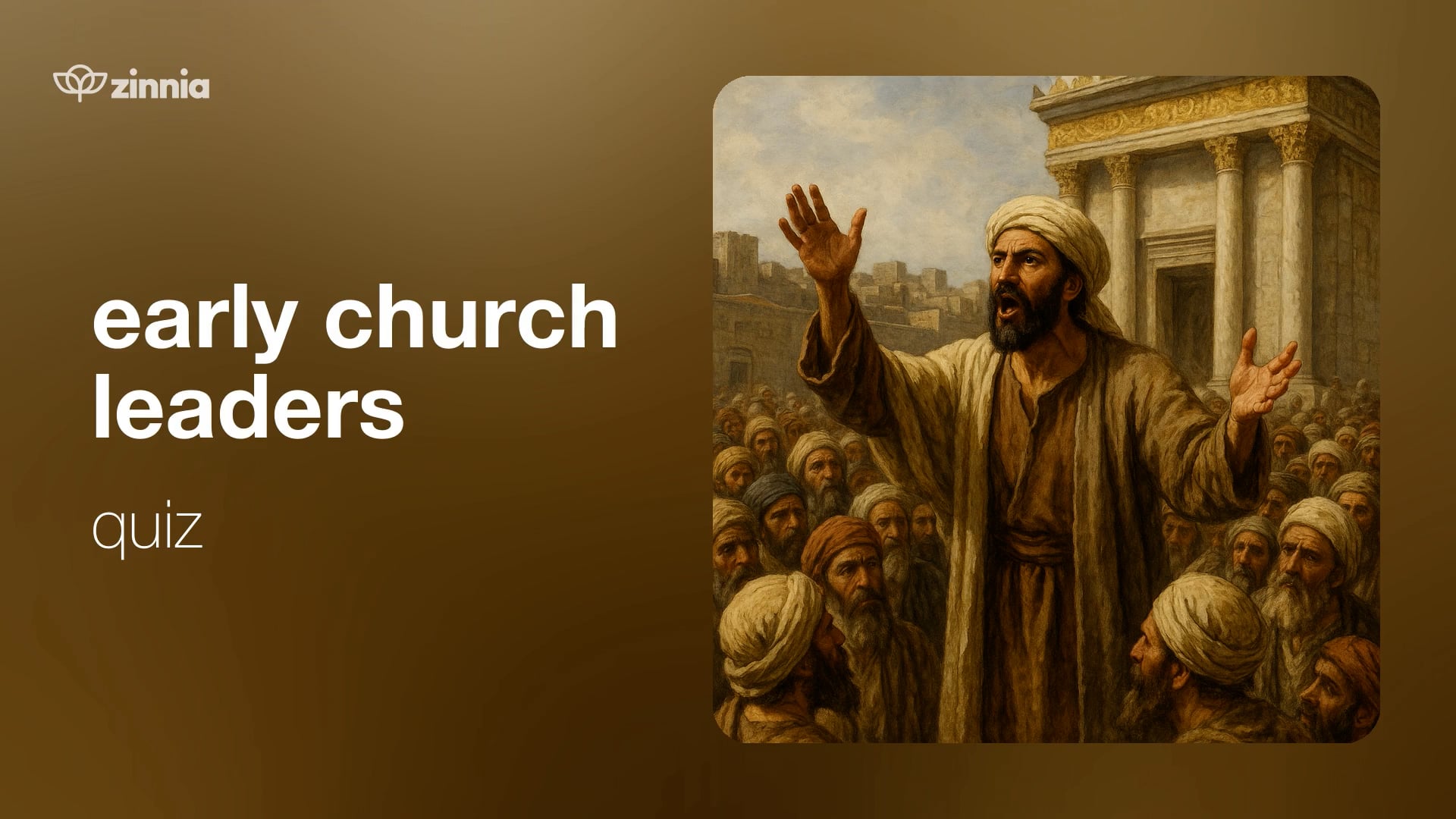 Early Church Leaders Quiz