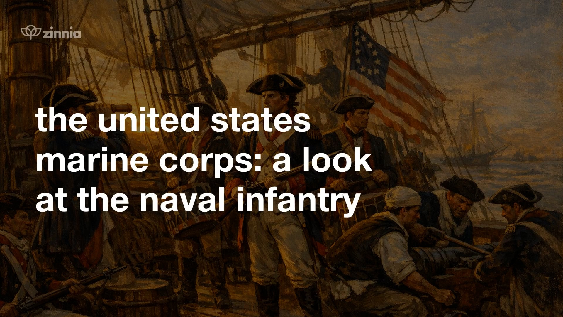 The United States Marine Corps a look at the Naval Infantry