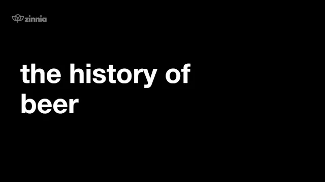 The History of Beer (Hard)