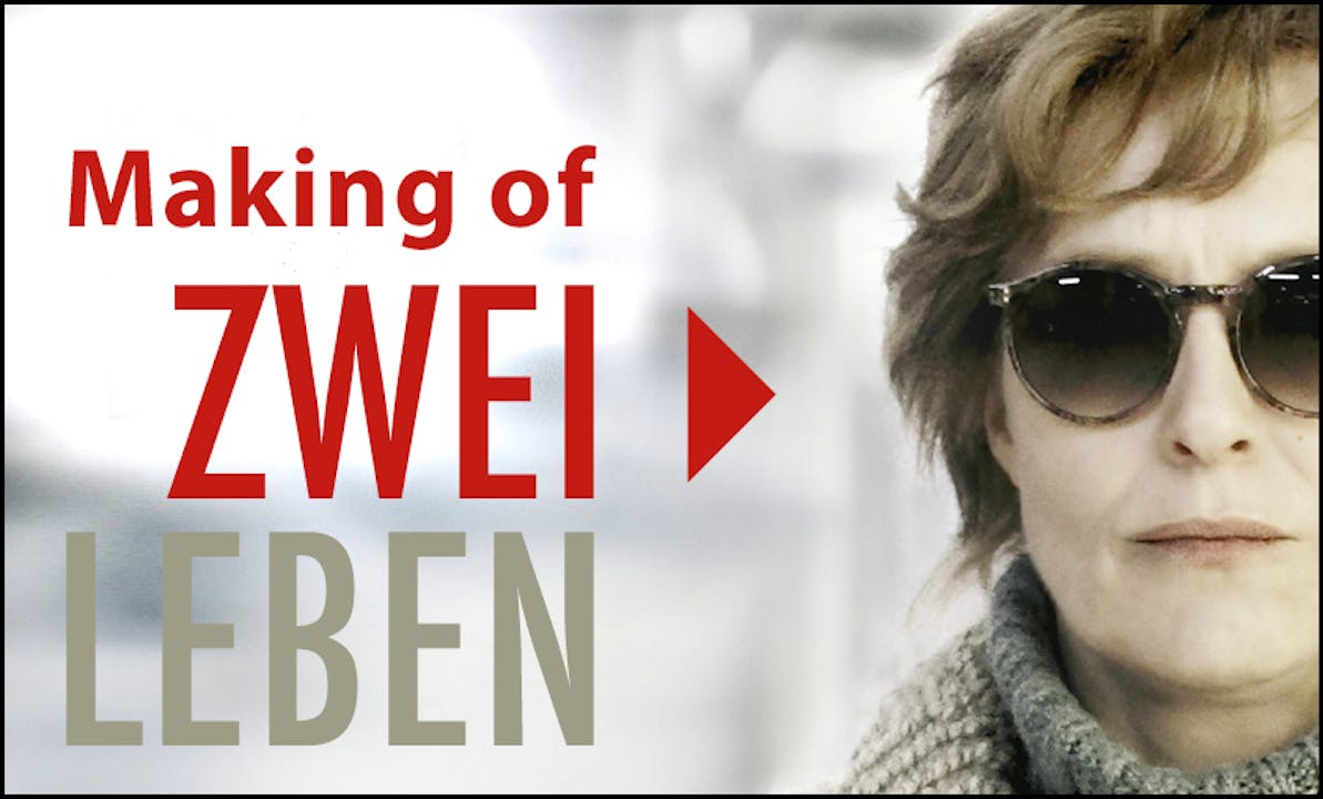 Making of ZWEI LEBEN