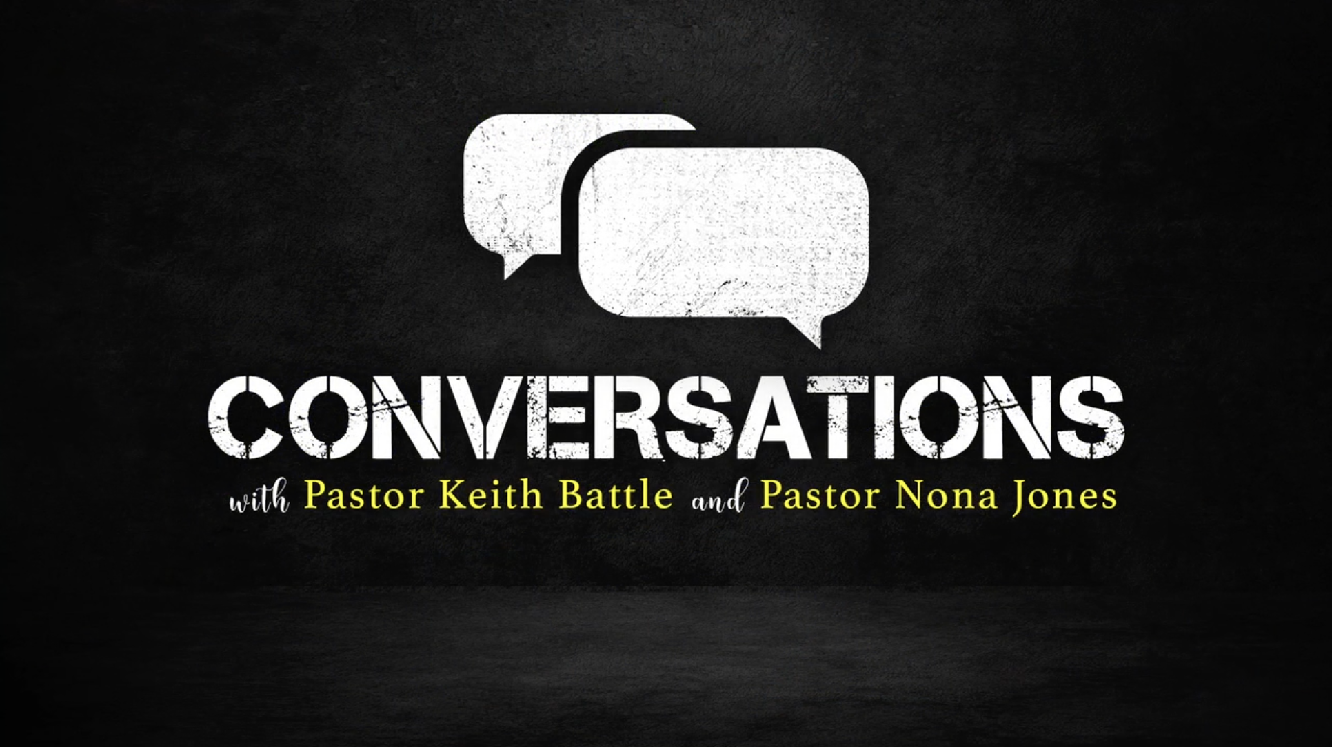 Conversations With Pastor Keith Battle and Pastor Nona Jones