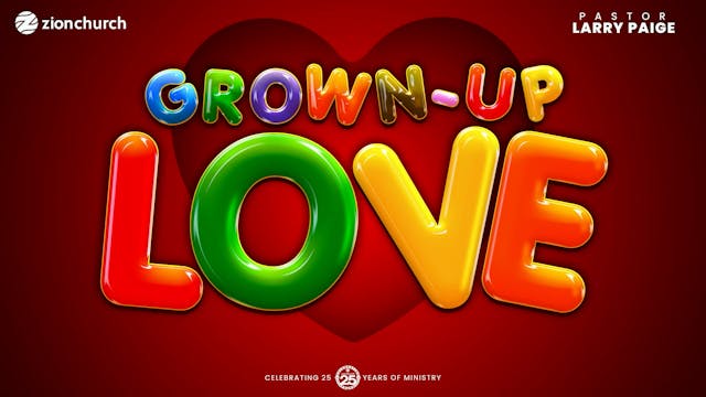 Grown-Up Love