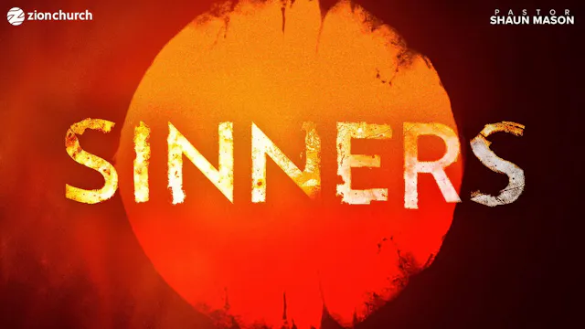 Sinners