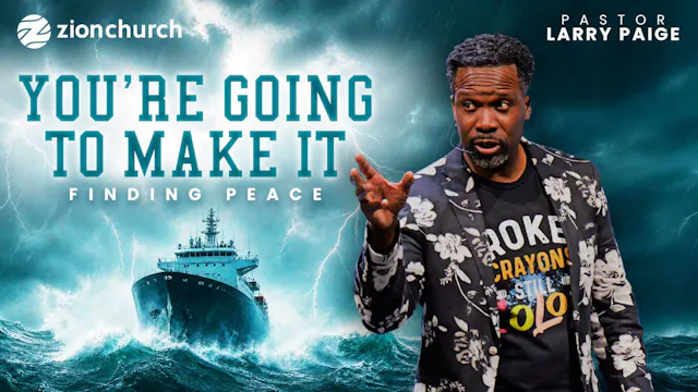 You're Going To Make It