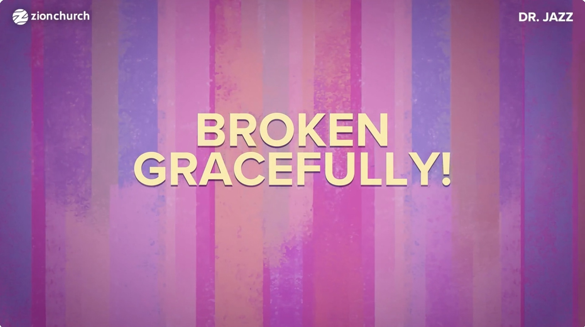 Broken Gracefully!