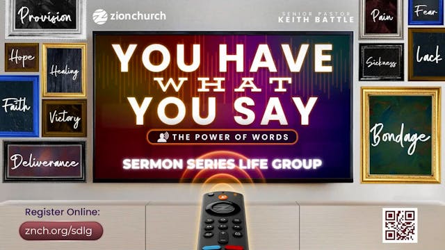 You Have What You Say Pt.2