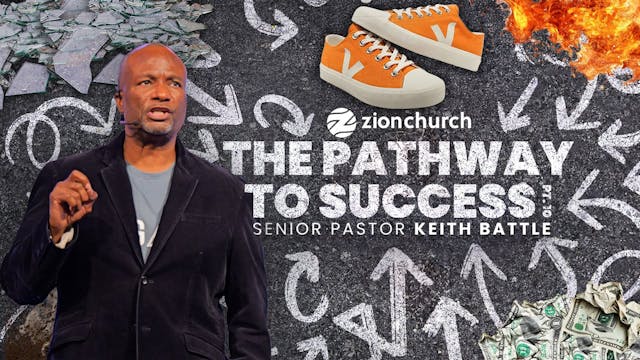 The Pathway To Success Pt.10