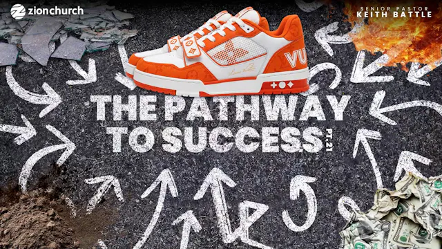 The Pathway To Success Pt.21