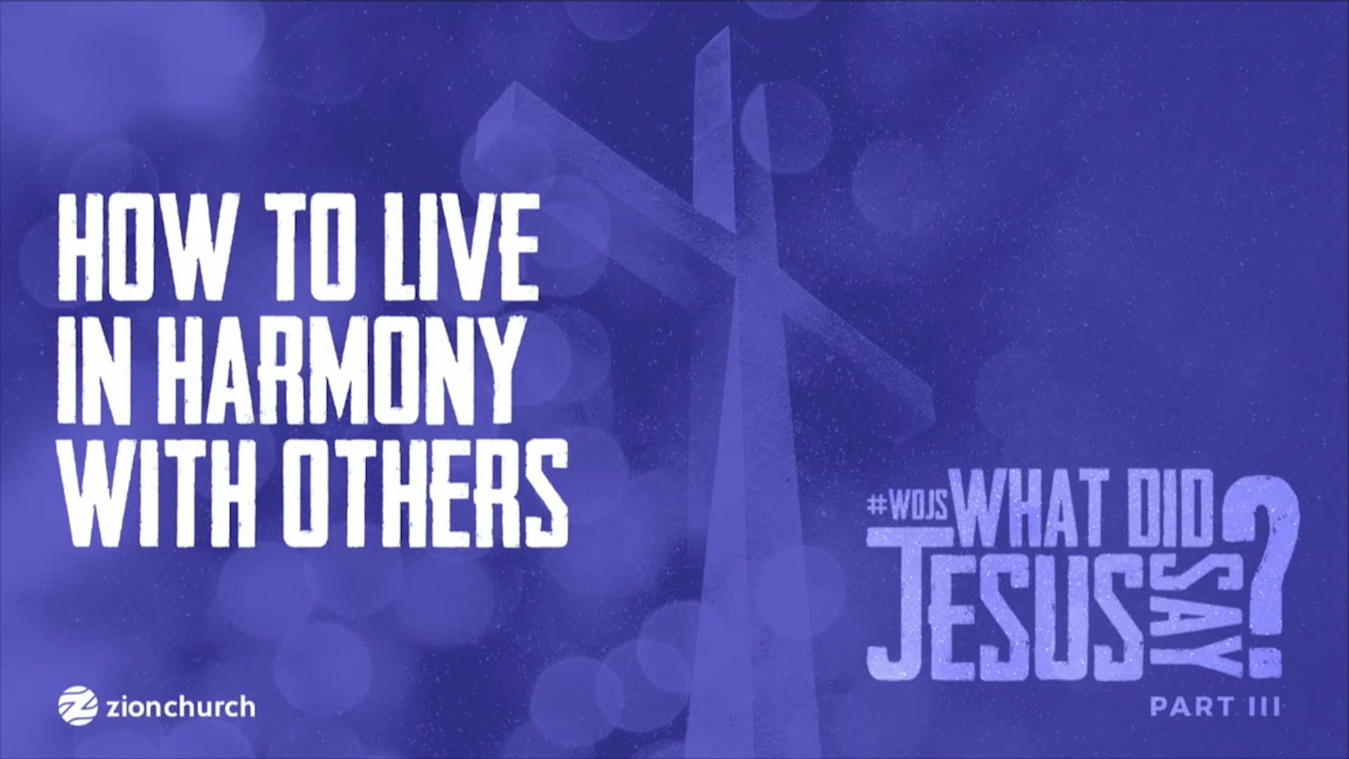 What Did Jesus Say? Pt.3