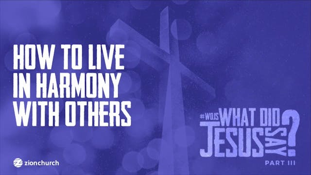 What Did Jesus Say? Pt.3