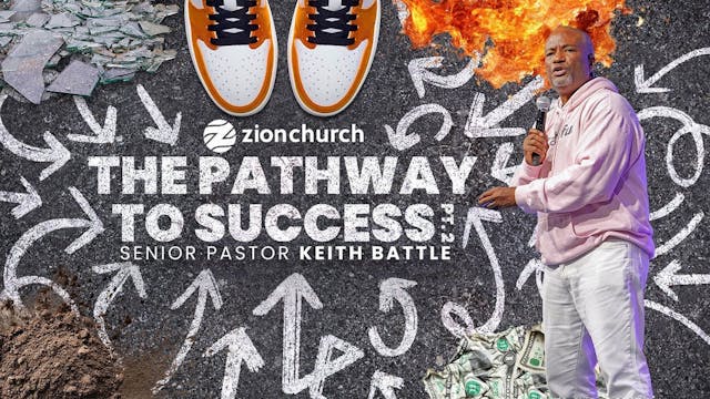 The Pathway To Success Pt.2