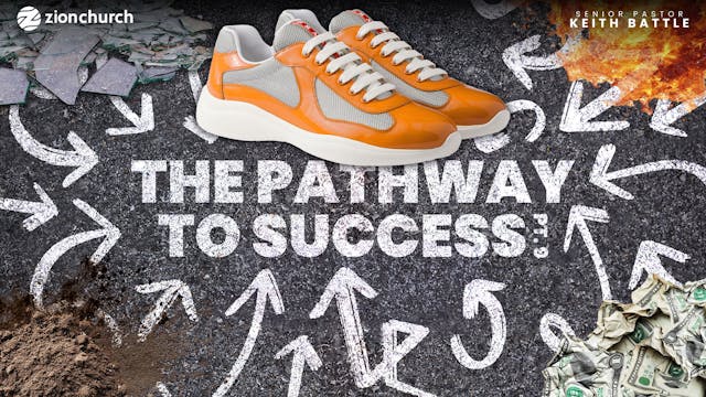 The Pathway To Success Pt.9