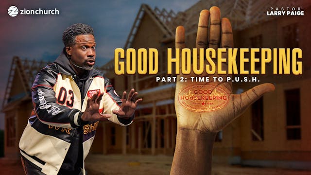 Good Housekeeping Pt.2