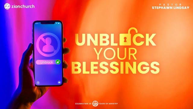 Unblock Your Blessings 