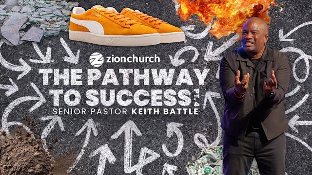 The Pathway To Success Pt.4