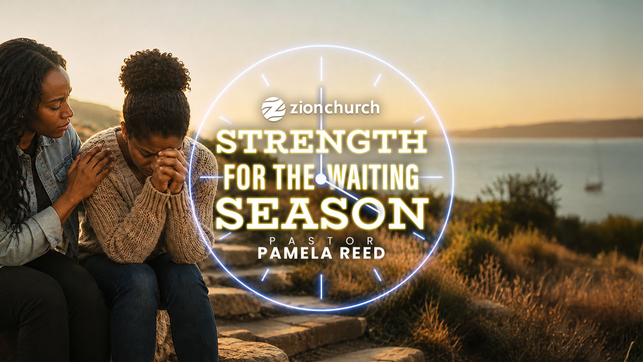 Strength For The Waiting Season