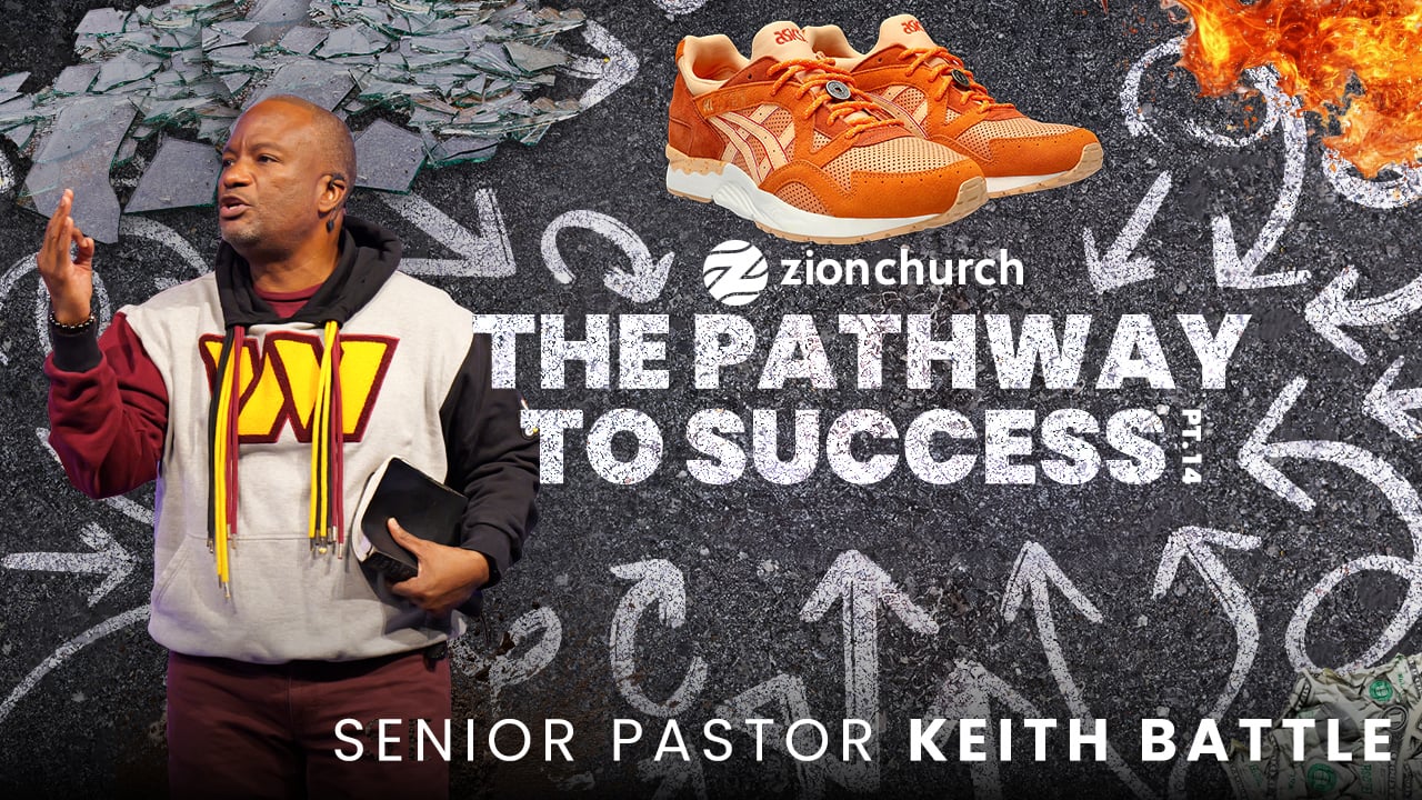 The Pathway to Success Pt.14