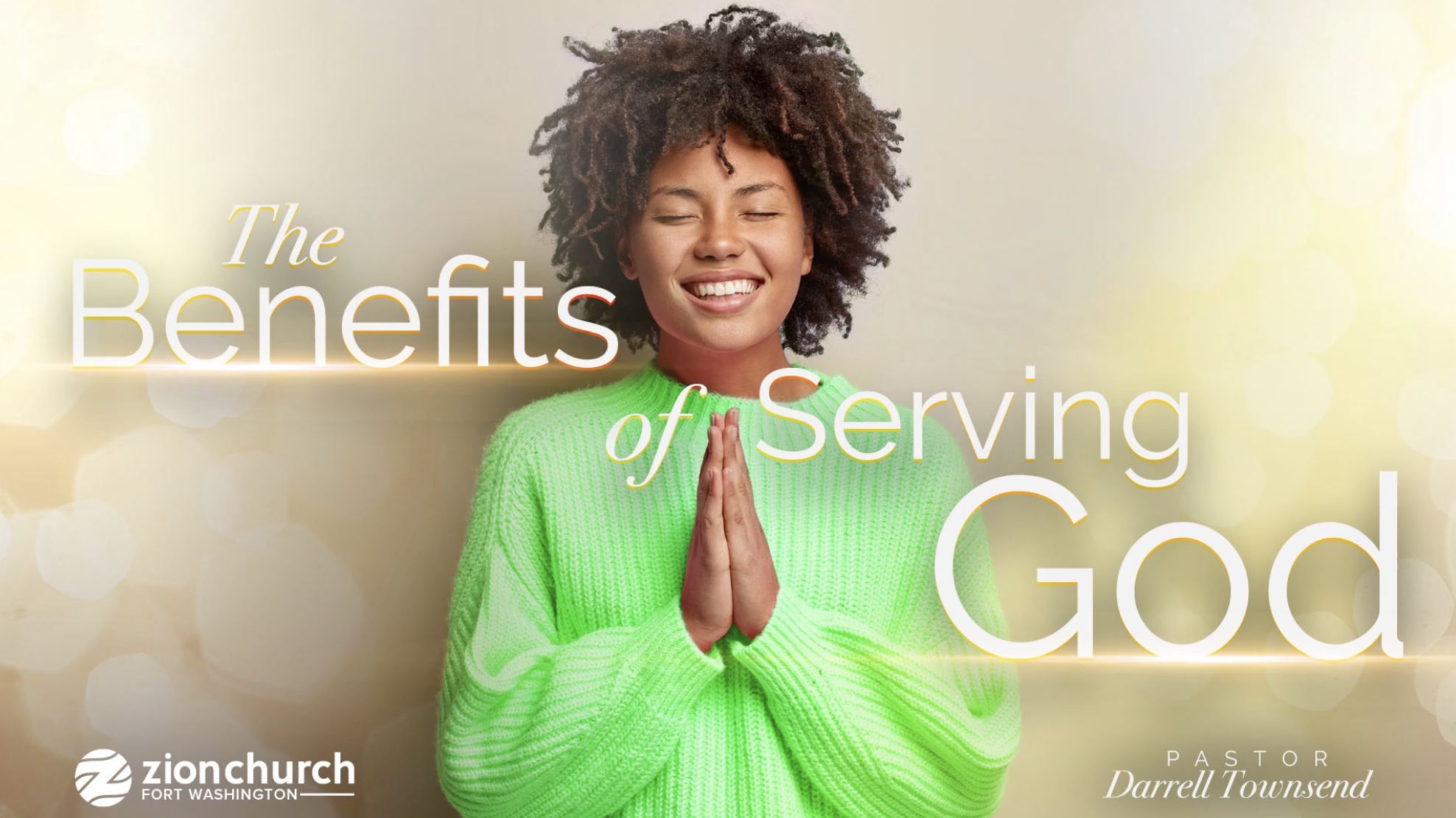 The Benefits of Serving God