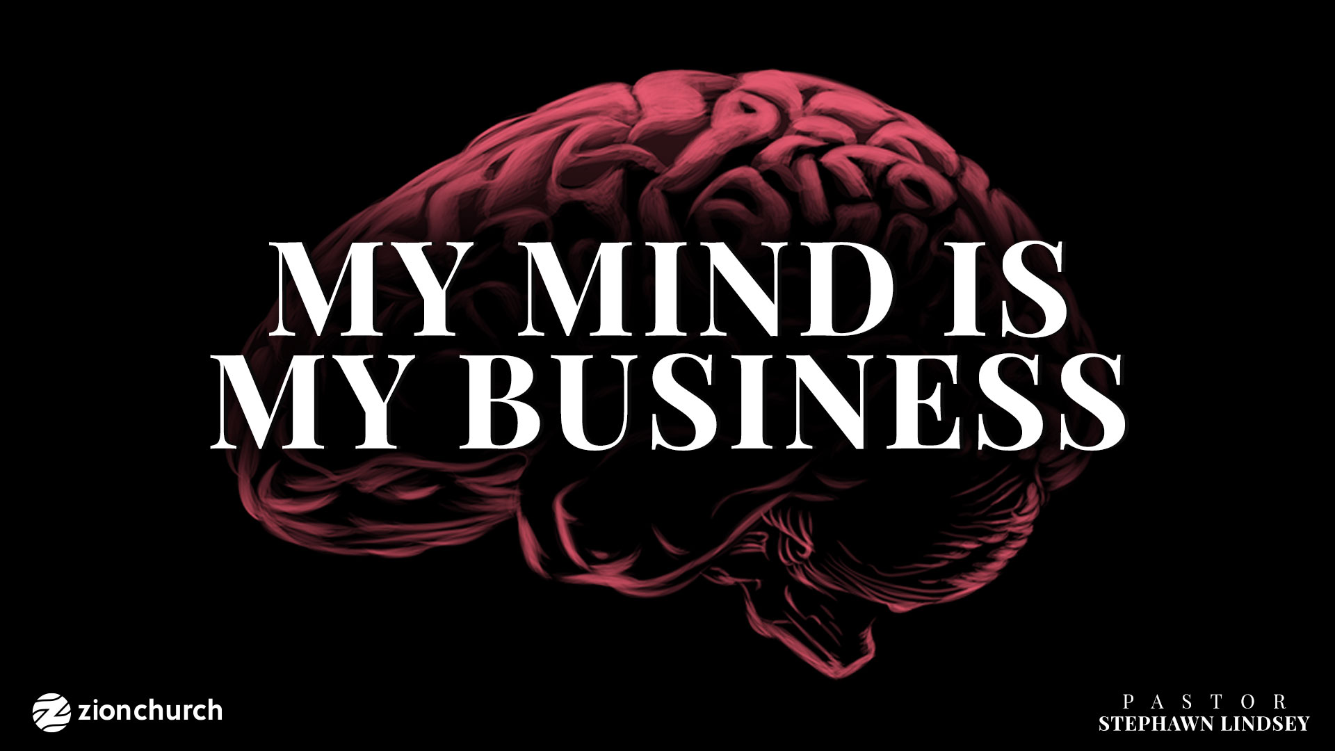 My Mind Is My Business