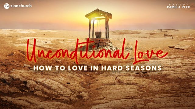 Unconditional Love: How To Love In Ha...