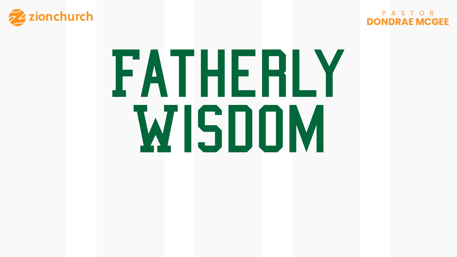 Fatherly Wisdom