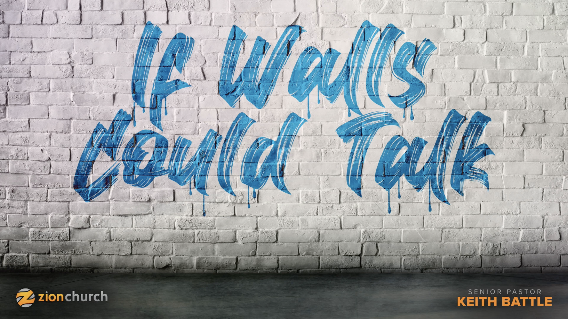 If Walls Could Talk