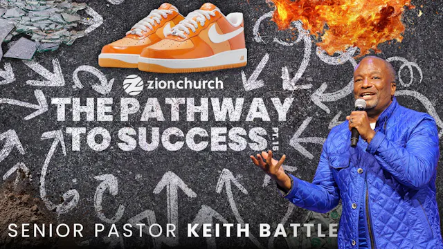 The Pathway to Success Pt.15