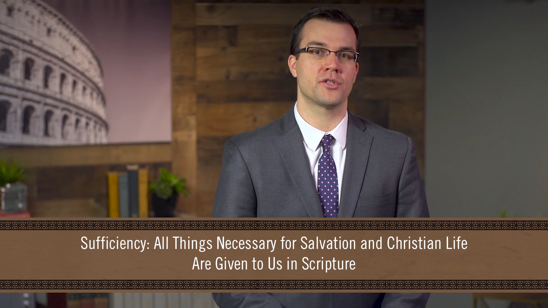 God's Word Alone - Session 19 - God's Speech is Enough: Part 1