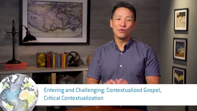 Evangelism in a Skeptical World-Session 9-Contextualization for Evangelism, Pt 2