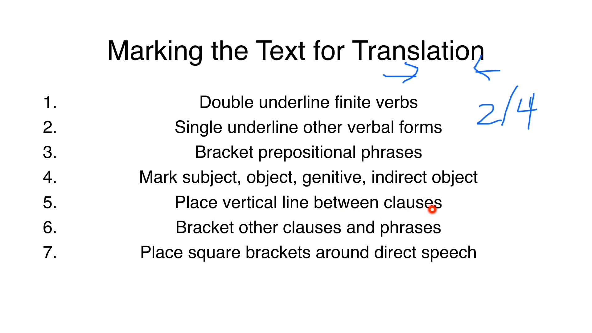 Reading Biblical Greek - Session 42A - Marking the Text for Translation